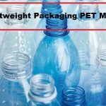 Lightweight Packaging PET Market
