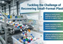 Closed Loop Partners Launches California Field Testing to Recover Small-Format Plastics through Smalls Consortium Smalls Consortium